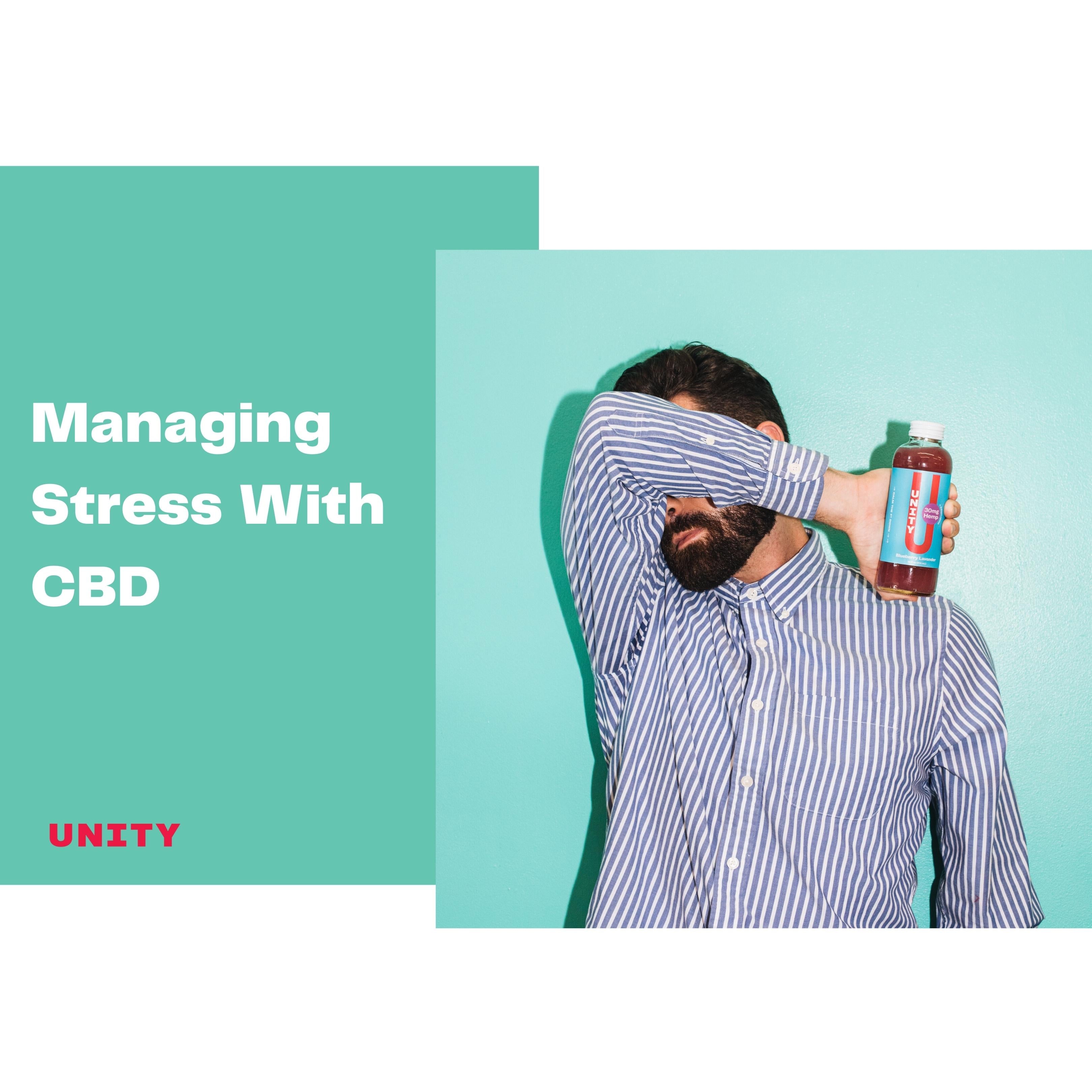 Managing Stress With CBD UNITY — free download